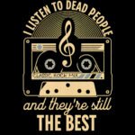 I listen to dead people 2